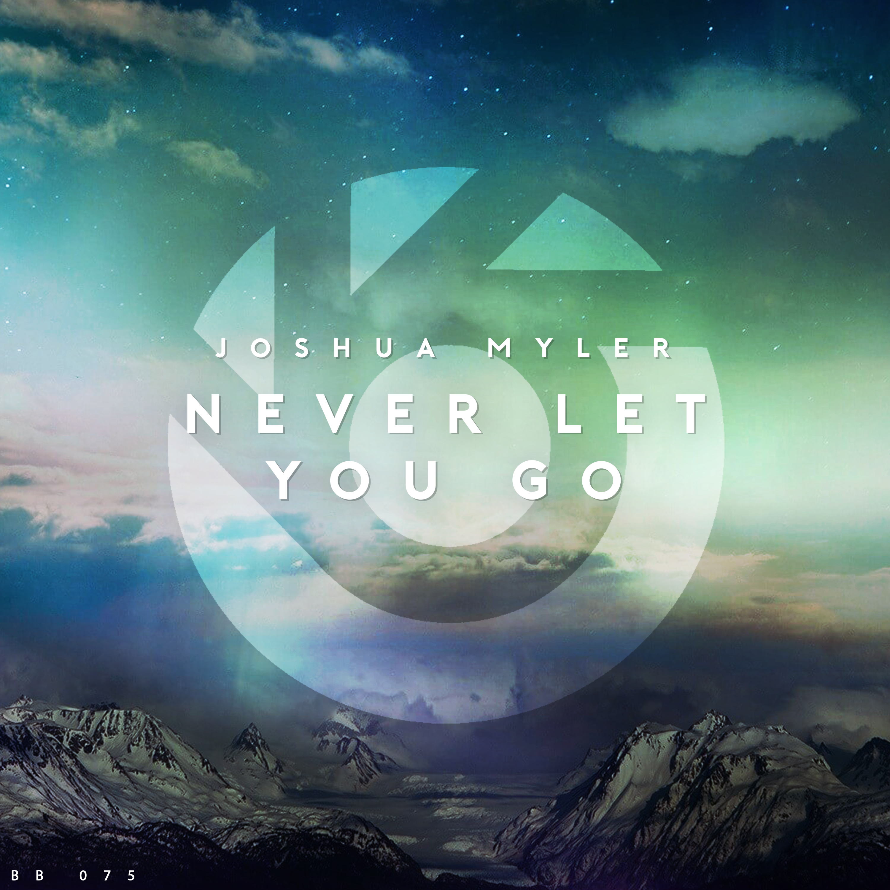 Joshua Myler - Never Let You Go · BlueBird Records